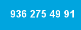 936 275 49 91 936 275 49 91